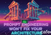 Kỹ Thuật Viết Prompt Sẽ Không Thể Sửa Kiến Trúc Của Bạn